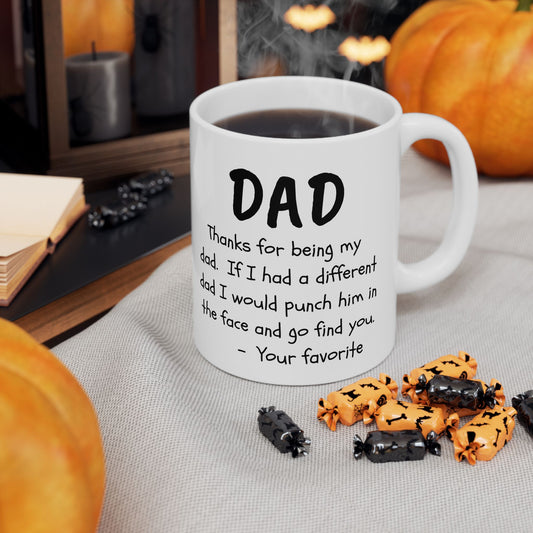 To My Dad Ceramic Mug (11oz)