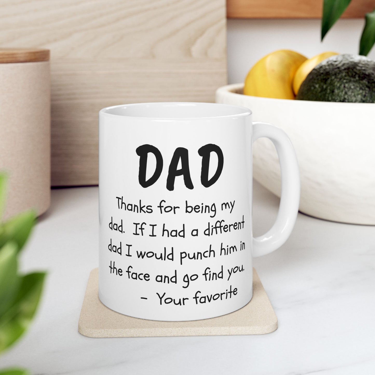 To My Dad Ceramic Mug (11oz)