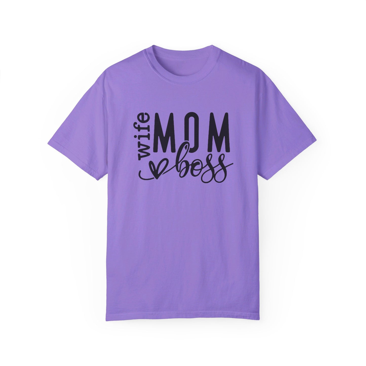 Wife, Boss, Mom T-shirt