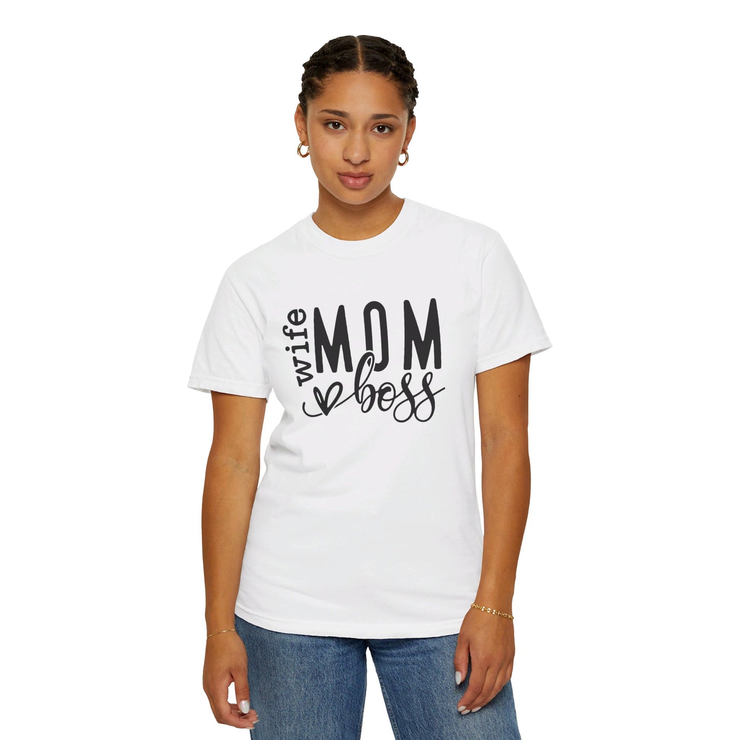 Wife, Boss, Mom T-shirt