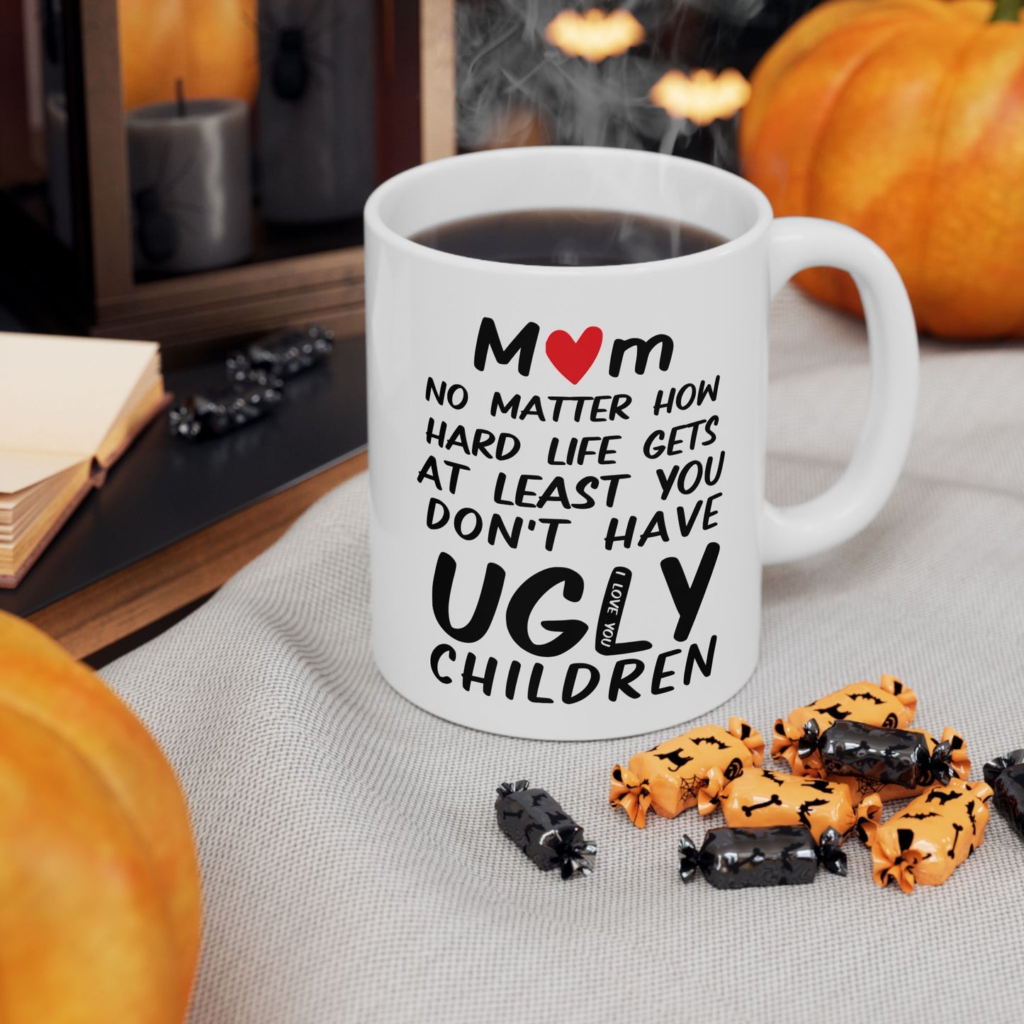 To My Mom Ceramic Mug (11oz)